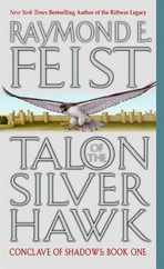 Talon of the Silver Hawk: Conclave of Shadows: Book One Subscription
