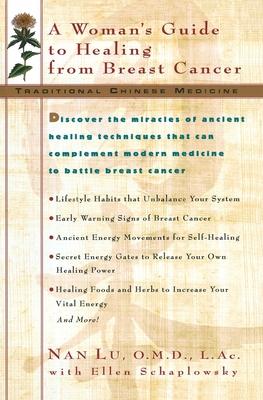 Tcm: A Woman's Guide to Healing From Breast Cancer