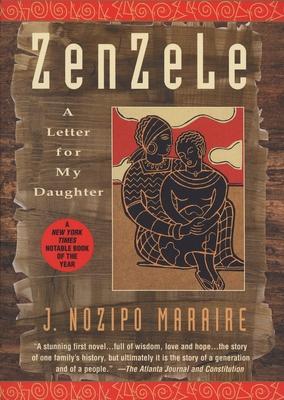 Zenzele: A Letter for My Daughter