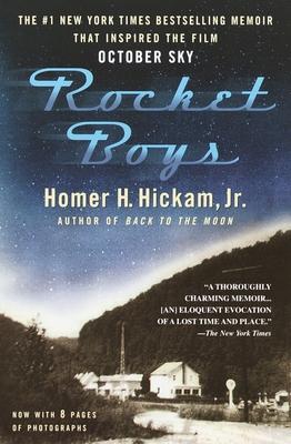 Rocket Boys: A Memoir