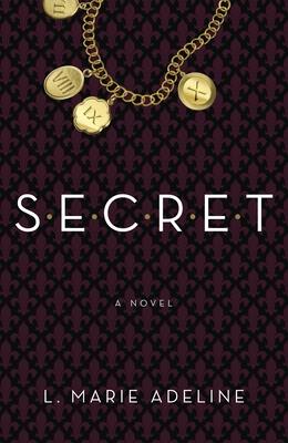 Secret: A SECRET Novel