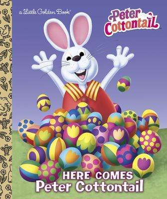 Here Comes Peter Cottontail Little Golden Book (Peter Cottontail): An Easter Book for Kids