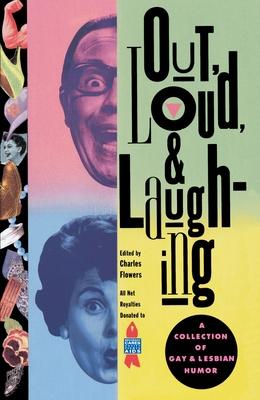 Out, Loud, & Laughing: A Collection of Gay & Lesbian Humor Subscription
