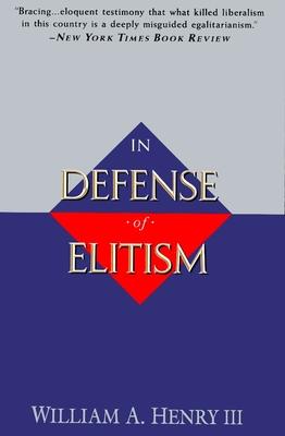 In Defense of Elitism