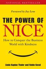 The Power of Nice: How to Conquer the Business World with Kindness Subscription