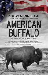 American Buffalo: In Search of a Lost Icon Subscription