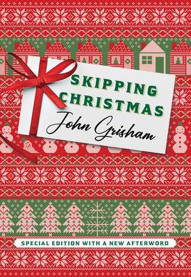 Skipping Christmas (Special Edition): With a New Afterword Subscription
