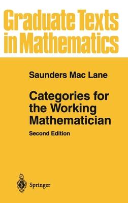 Categories for the Working Mathematician