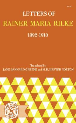 Letters of Rainer Maria Rilke, 1892-1910