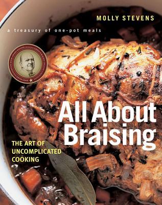 All about Braising: The Art of Uncomplicated Cooking