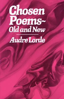 Chosen Poems: Old and New