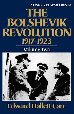 The Bolshevik Revolution, 1917-1923