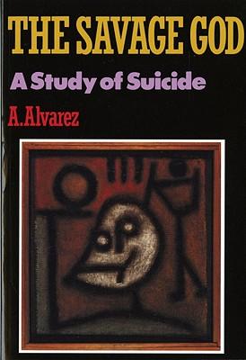 Savage God: A Study of Suicide