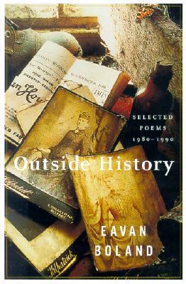 Outside History: Selected Poems, 1980-1990