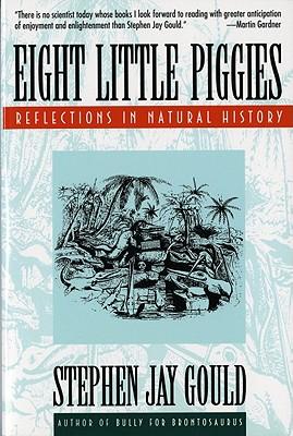 Eight Little Piggies: Reflections in Natural History