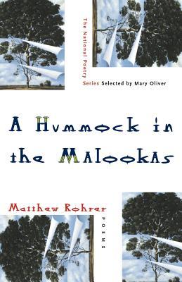 A Hummock in the Malookas: Poems