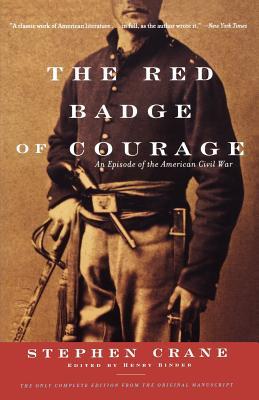 The Red Badge of Courage: An Episode of the American Civil War