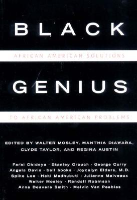 Black Genius: African-American Solutions to African-American Problems (Revised)