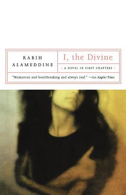 I, the Divine: A Novel in First Chapters