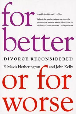 For Better or for Worse: Divorce Reconsidered