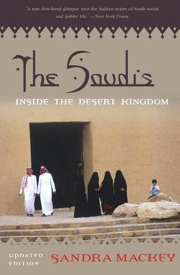 The Saudis: Inside the Desert Kingdom