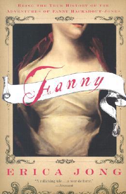 Fanny: Being the True History of the Adventures of Fanny Hackabout-Jones