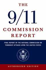 The 9/11 Commission Report: Final Report of the National Commission on Terrorist Attacks Upon the United States Subscription
