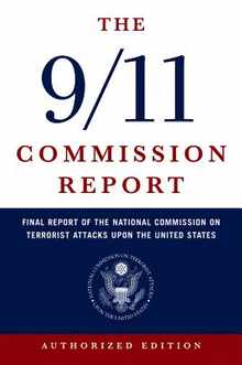 The 9/11 Commission Report: Final Report of the National Commission on Terrorist Attacks Upon the United States