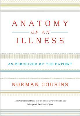 Anatomy of an Illness: As Perceived by the Patient