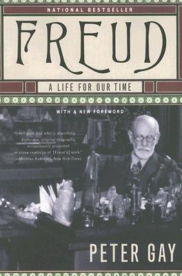 Freud: A Life for Our Time