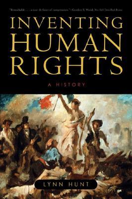 Inventing Human Rights: A History