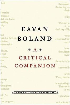 Eavan Boland: A Critical Companion