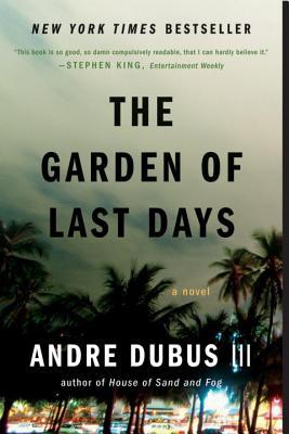 The Garden of Last Days