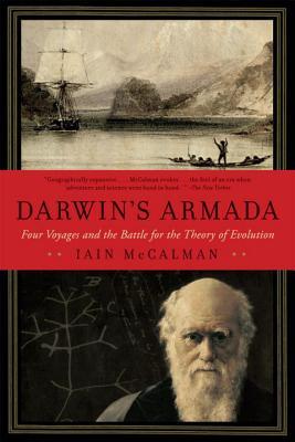 Darwin's Armada: Four Voyages and the Battle for the Theory of Evolution