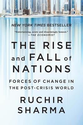 The Rise and Fall of Nations: Forces of Change in the Post-Crisis World Subscription