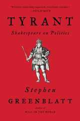 Tyrant: Shakespeare on Politics Subscription