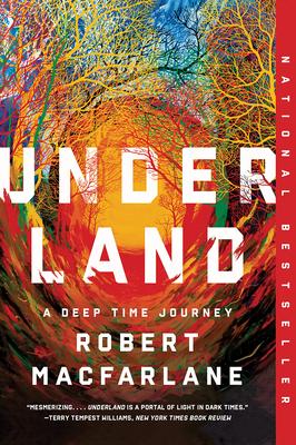 Underland: A Deep Time Journey