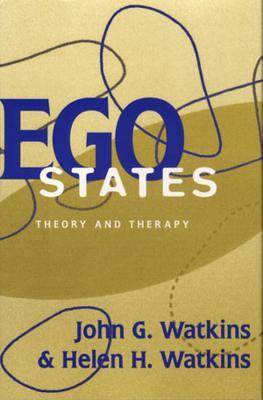 Ego States: Theory and Therapy