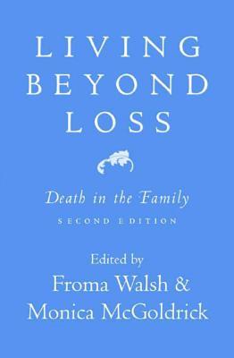 Living Beyond Loss: Death in the Family