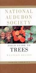 National Audubon Society Field Guide to North American Trees: Western Region Subscription