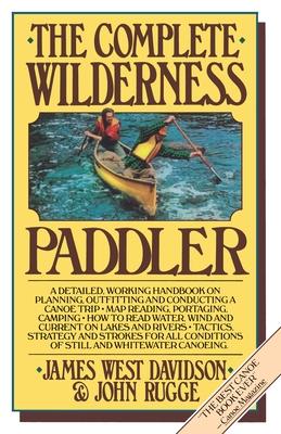 The Complete Wilderness Paddler