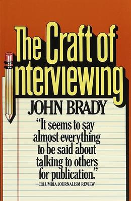 The Craft of Interviewing