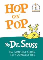 Hop on Pop: The Simplest Seuss for Youngest Use Subscription