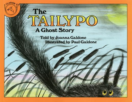 The Tailypo: A Ghost Story