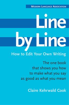 Line by Line: How to Edit Your Own Writing