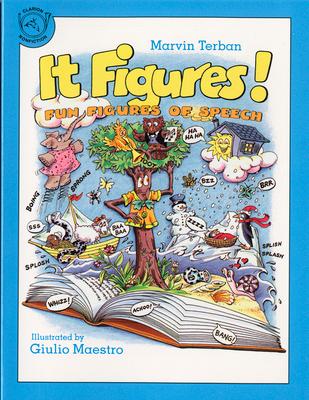 It Figures!: Fun Figures of Speech