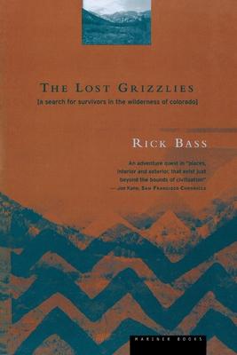 The Lost Grizzlies: A Search for Survivors in the Wilderness of Colorado