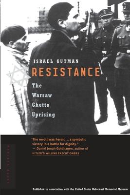 Resistance: The Warsaw Ghetto Uprising