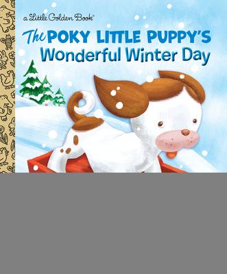 The Poky Little Puppy's Wonderful Winter Day