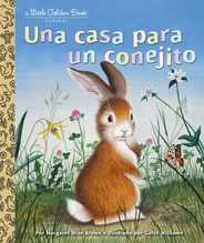 Una Casa Para Un Conejito (Home for a Bunny Spanish Edition) Subscription